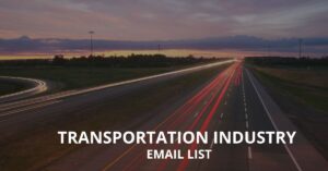 Transportation Industry Email List